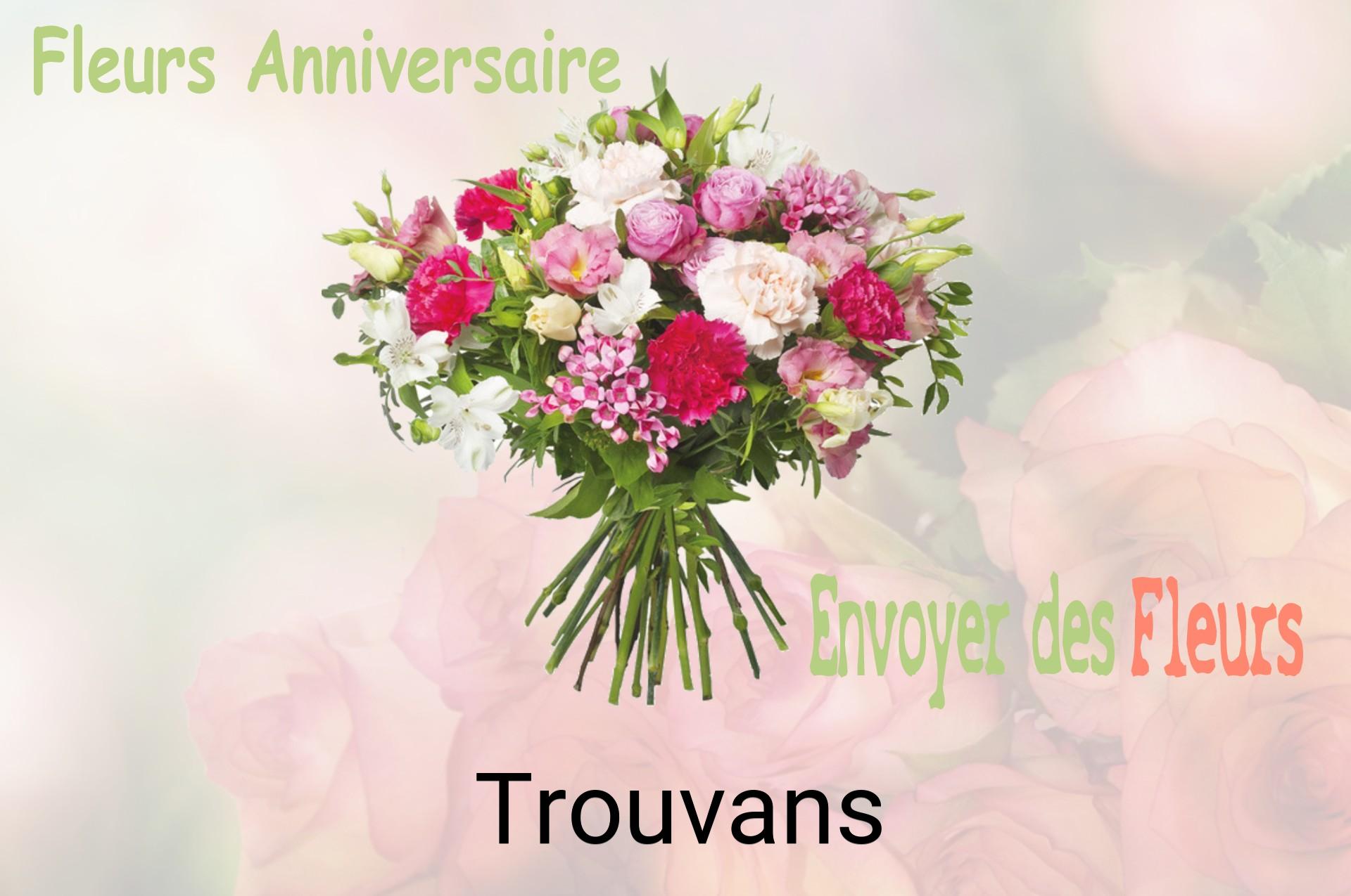 Bouquet de fleurs d’anniversaire livré à Trouvans